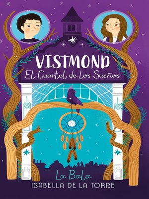 cover image of Vistmond. El cuartel de los sueños